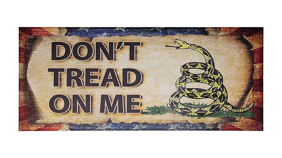 Miscellaneous Dont Tread On Me Sign